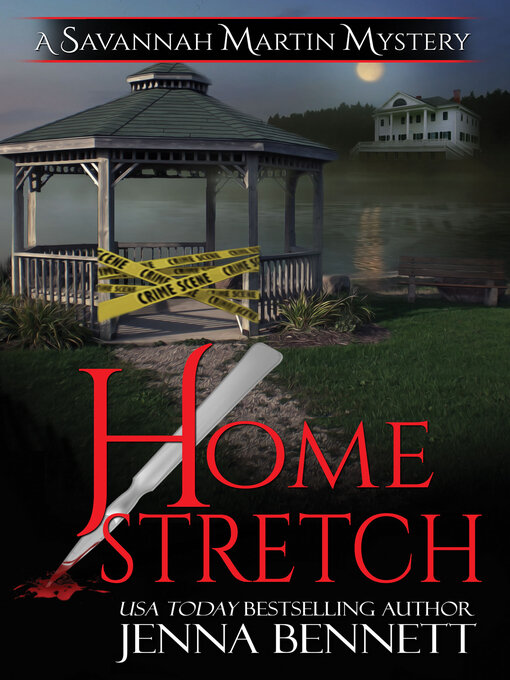 Title details for Home Stretch by Jenna Bennett - Available